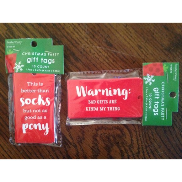 10 Tags Better Than Socks But Not Good As Pony Warning Bad Gifts Kinda My Thing - Picture 1 of 4